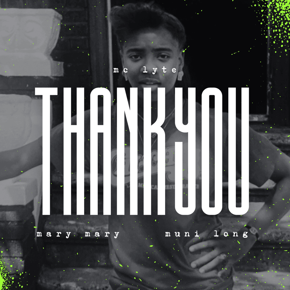 Album cover art for "Thank You" by MC Lyte & Mary Mary & Muni Long