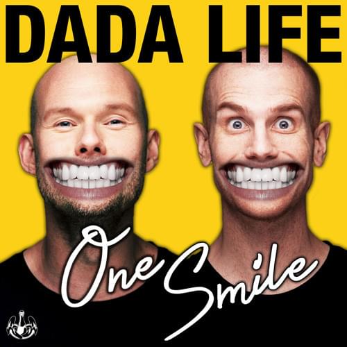 Album cover art for "One Smile" by Dada Life