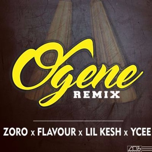 Ogene (Remix) by Zoro