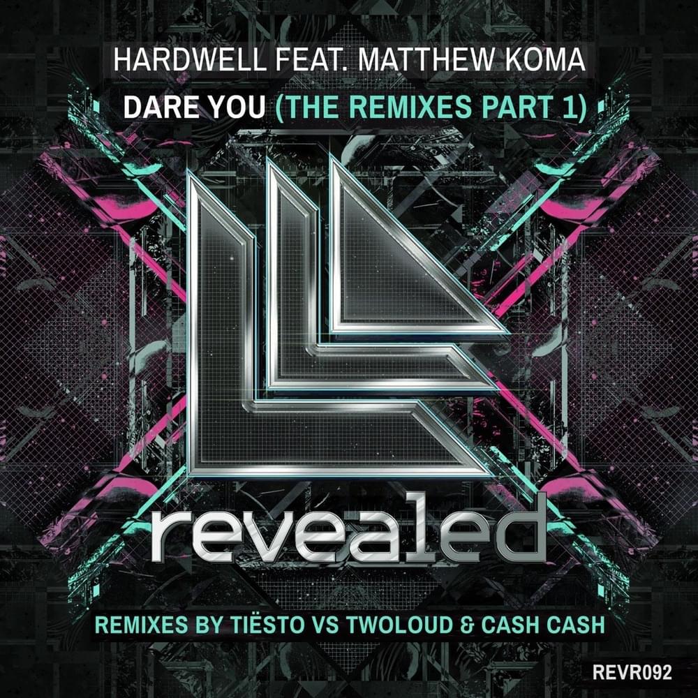 Cover image for Dare You (feat. Matthew Koma) [The Remixes Pt. 1]