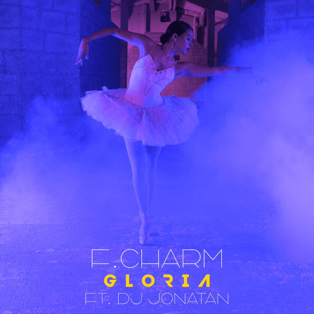 Album cover art for "Gloria" by F.Charm