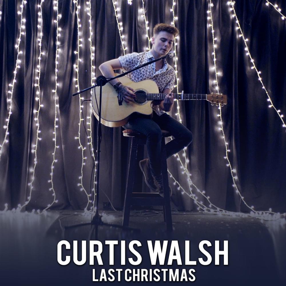 Album cover art for "Last Christmas" by Curtis Walsh