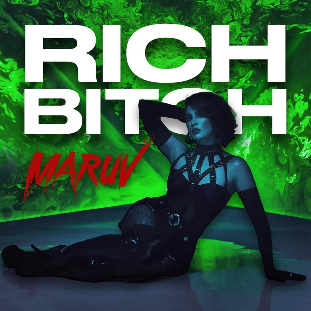 Album cover art for "Rich Bitch" by MARUV