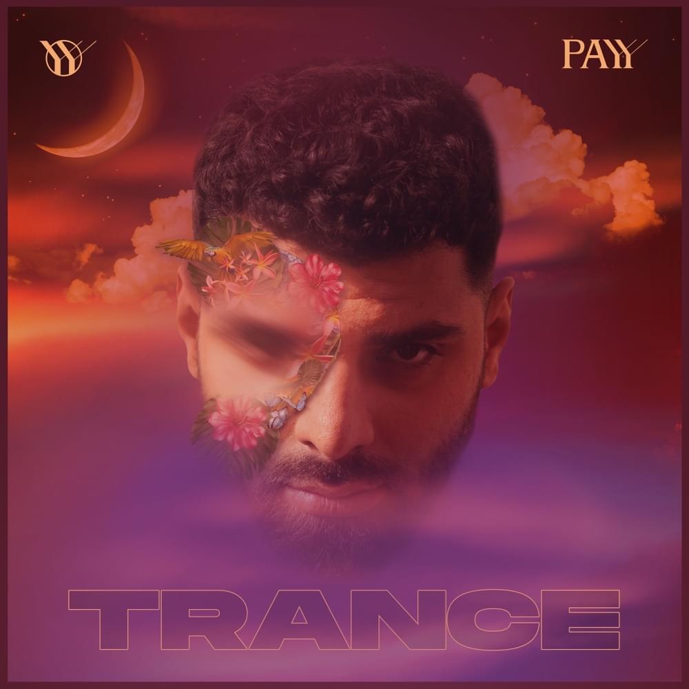 Album cover art for "Trance*" by Payy