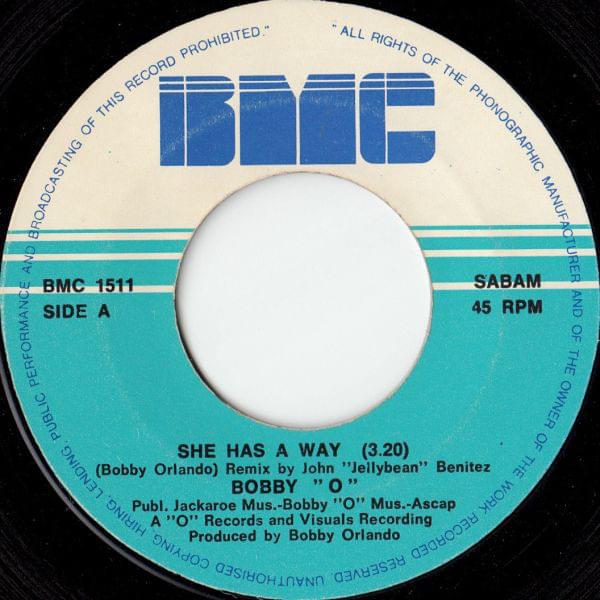 Album cover art for "She Has A Way (Original 7'’ Version)" by Bobby O