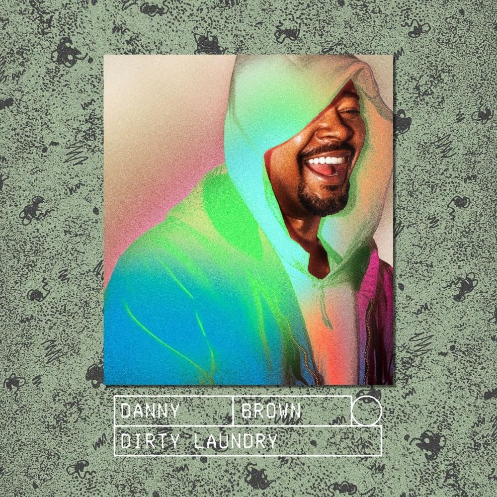 Album cover art for "Dirty Laundry" by Danny Brown