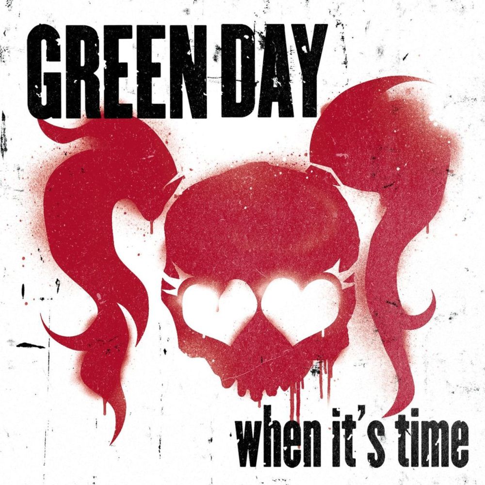 Album cover art for "When It’s Time" by Green Day