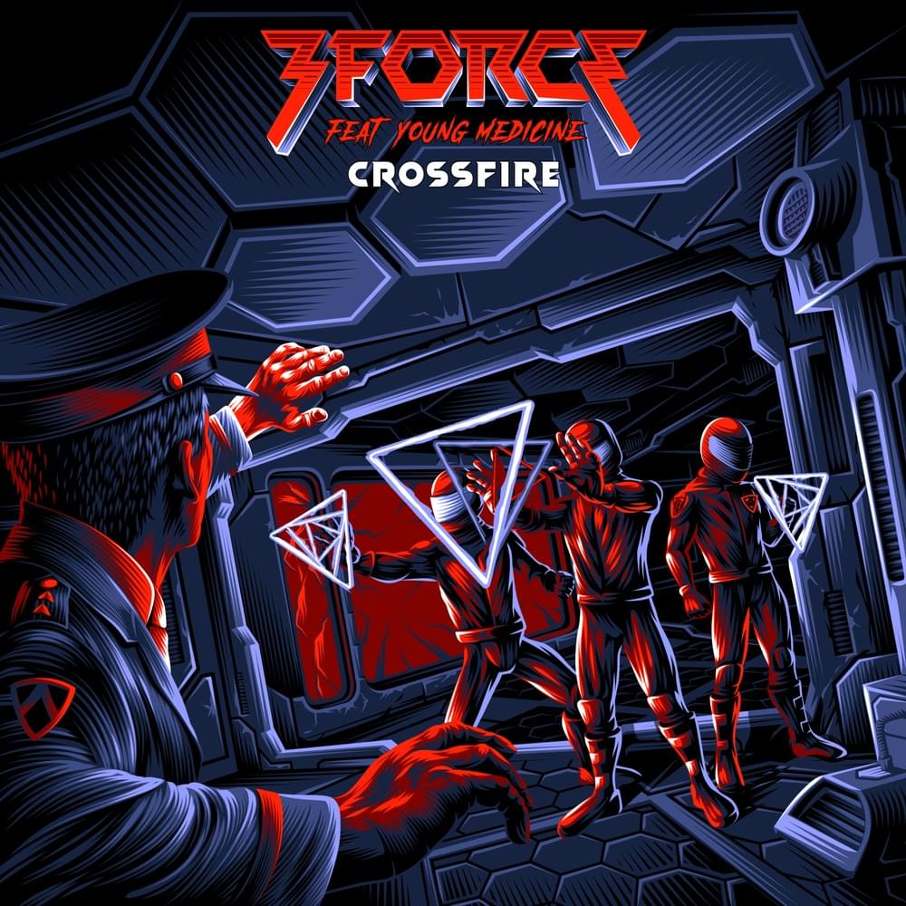 Album cover art for "Crossfire" by 3FORCE & Young Medicine