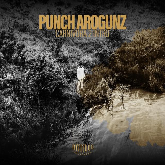 Album cover art for "Carnivora 2 Intro" by Punch Arogunz