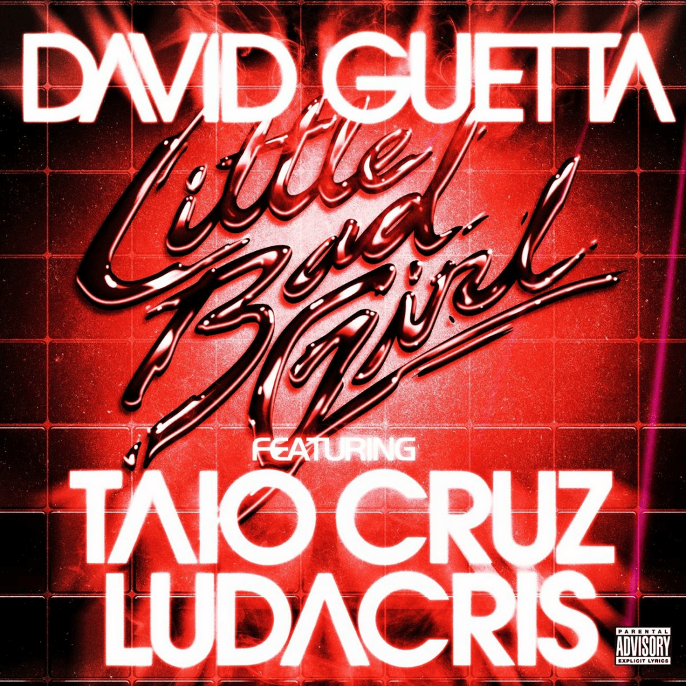 Album cover art for "Little Bad Girl" by David Guetta & Taio Cruz & Ludacris