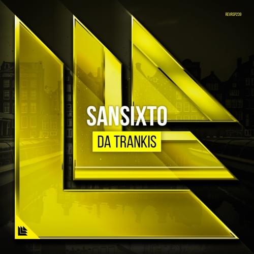 Album cover art for "Da Trankis" by Sansixto