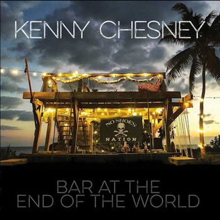 Album cover art for "Bar at the End of the World" by Kenny Chesney