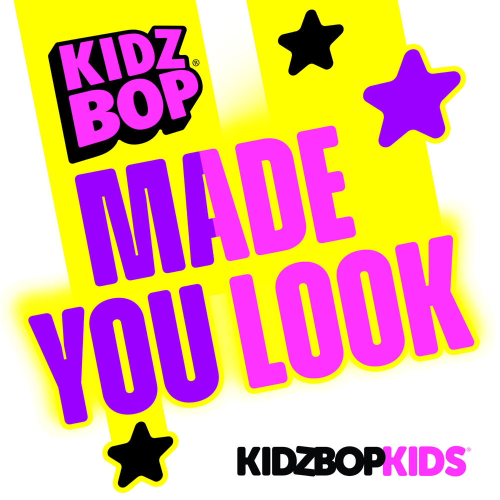 Album cover art for "Made You Look" by KIDZ BOP Kids