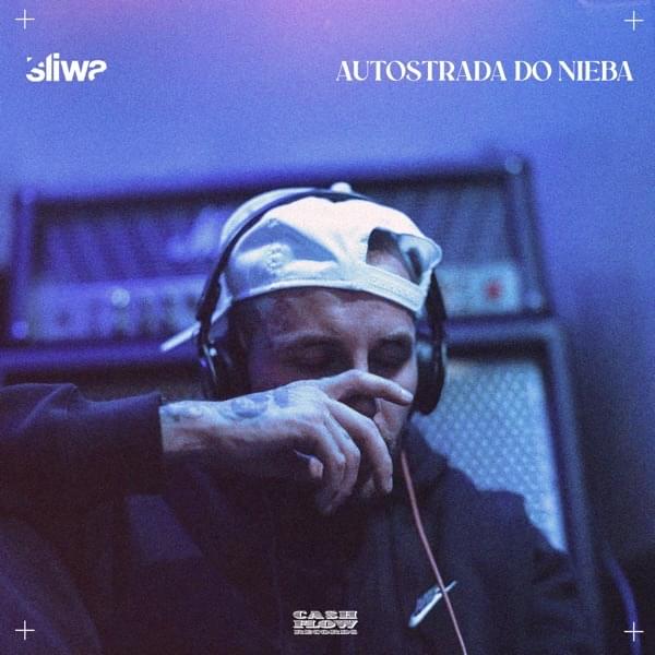 Album cover art for "Autostrada Do Nieba" by Śliwa