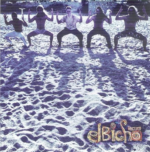 Locura by El Bicho
