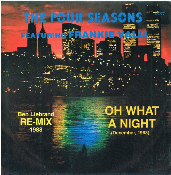 Album cover art for "December, 1963 (Oh, What a Night) (Ben Liebrand Remix)" by The Four Seasons