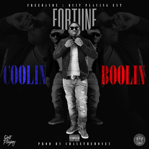 Coolin’ Boolin by Fortune