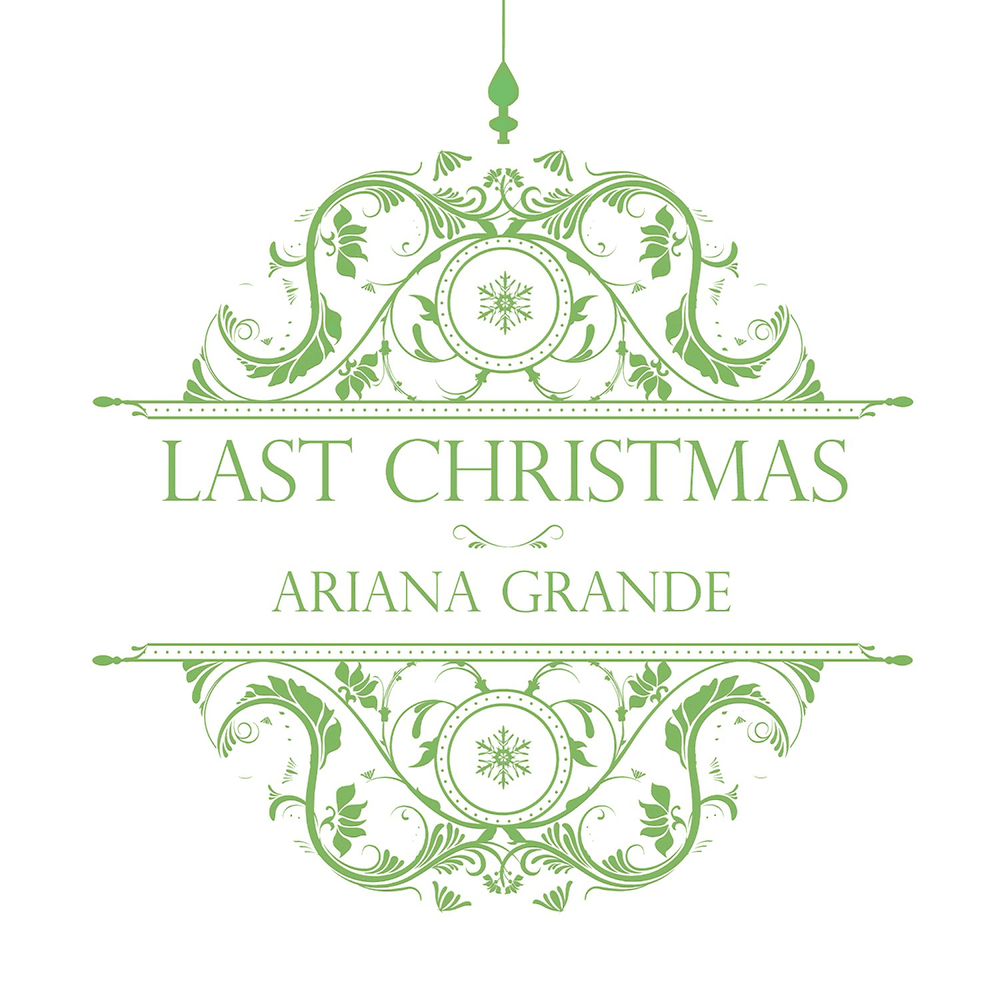 Album cover art for "Last Christmas" by Ariana Grande