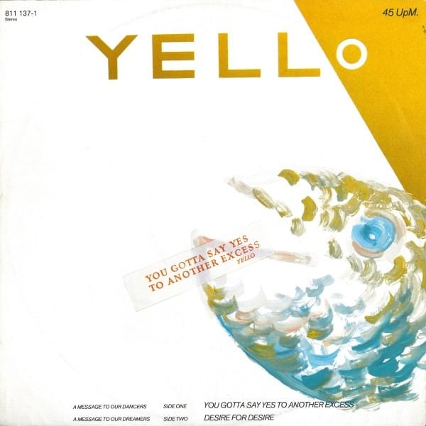 Album cover art for "You Gotta Say Yes to Another Excess" by Yello