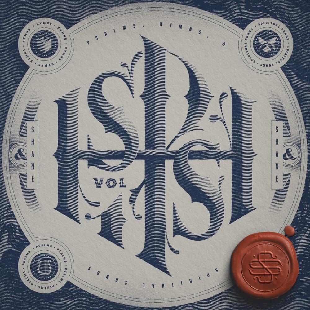 Album cover art for "Psalm 42 (Loudest Praise)" by Shane & Shane
