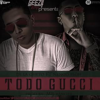 Album cover art for "Todo Gucci" by De La Ghetto & Ñengo Flow