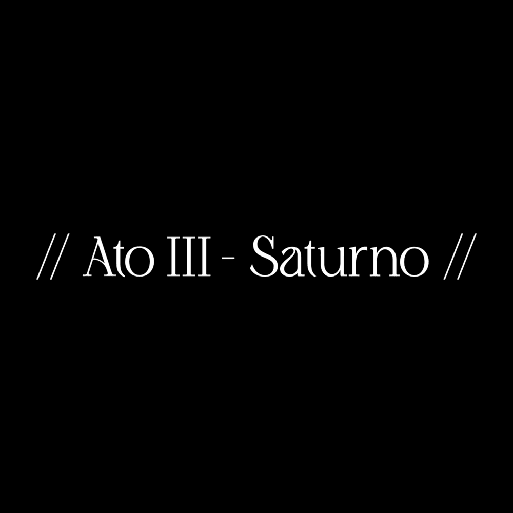 Album cover art for "// ATO III - SATURNO //" by Bruno Gadiol