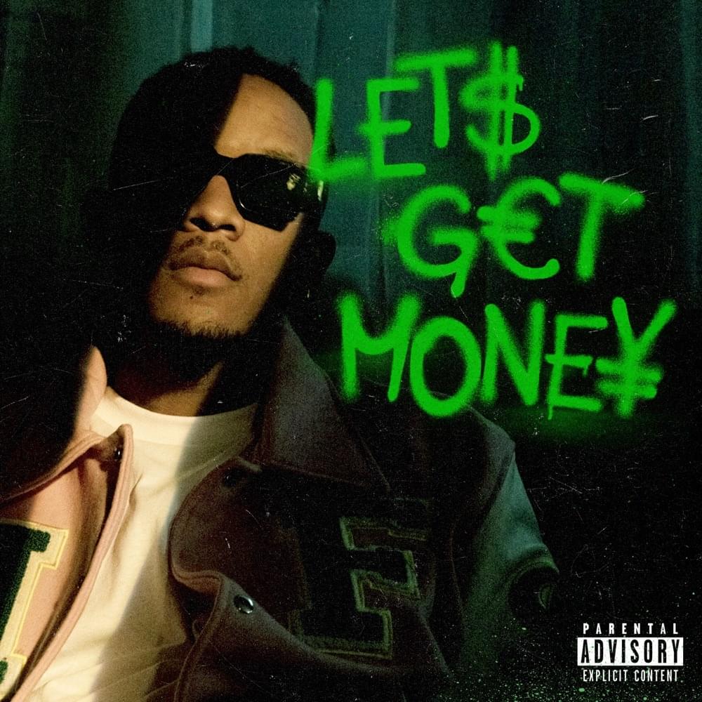 Album cover art for "Let’s Get Money" by idontknowjeffery