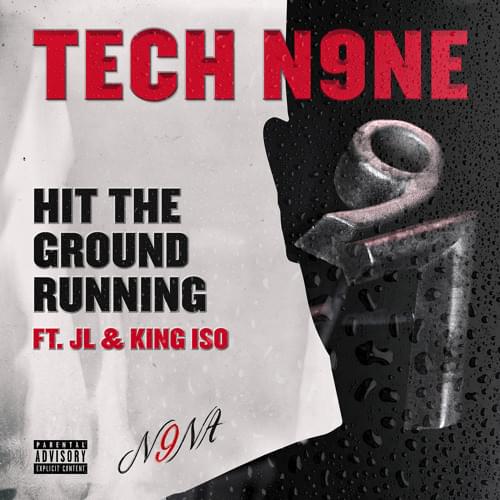 Album cover art for "Hit the Ground Running" by Tech N9ne & JL & King Iso