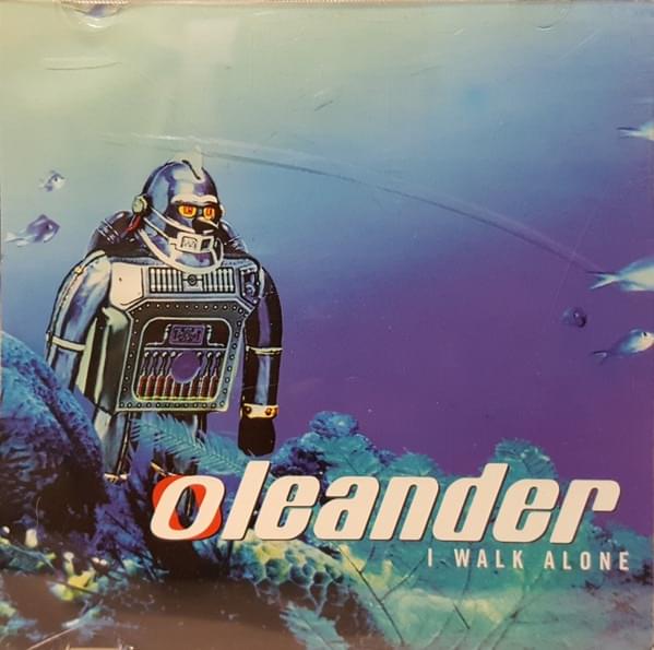 Album cover art for "I Walk Alone" by Oleander