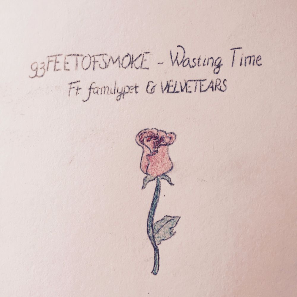 Album cover art for "Wasting Time" by 93FEETOFSMOKE & VELVETEARS & familypet