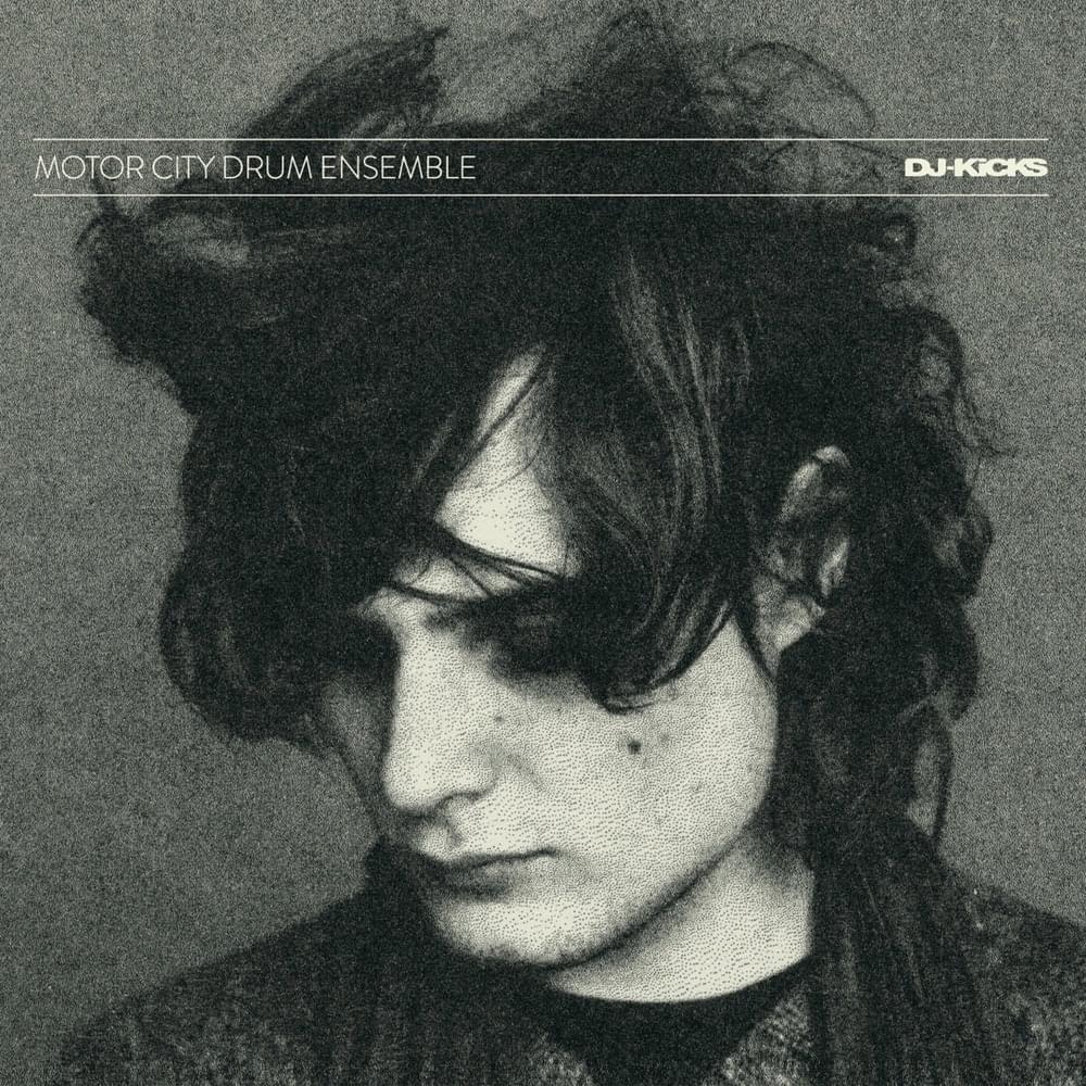 Cover image for DJ-Kicks: Motor City Drum Ensemble