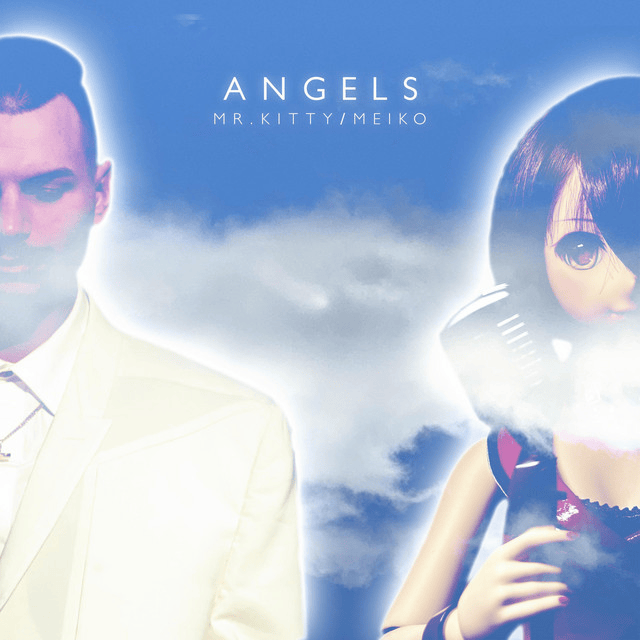 Album cover art for "Angels" by Mr.Kitty & MEIKO (メイコ) (Vocaloid)
