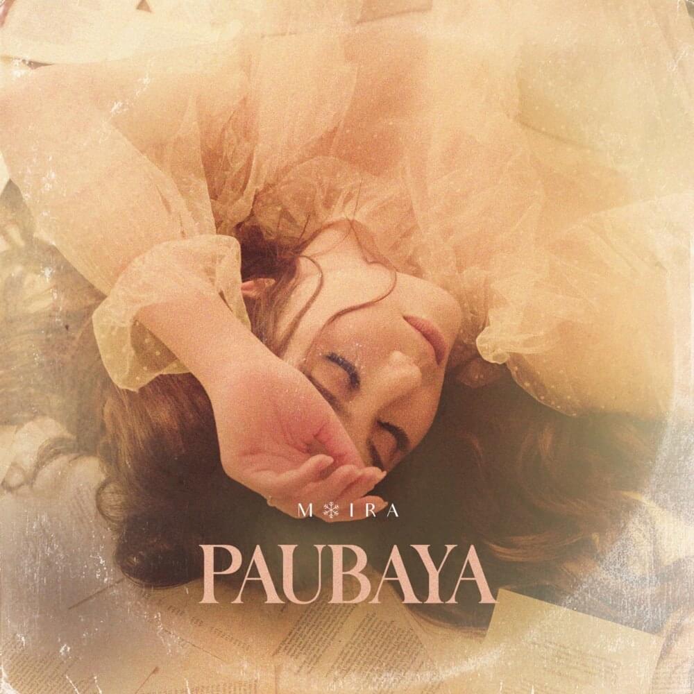 Album cover art for "Paubaya" by Moira Dela Torre