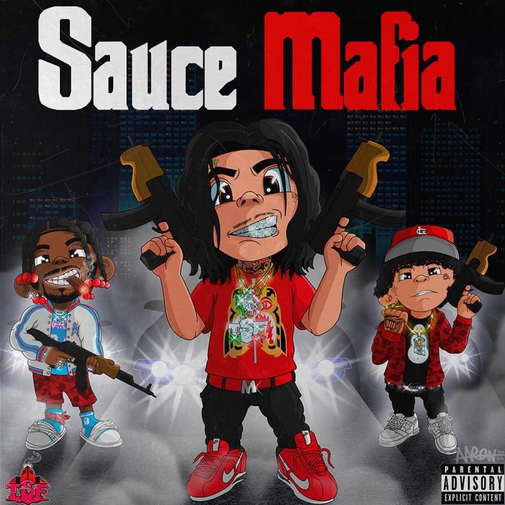 Album cover art for "Sauce Mafia" by Peso Peso & OhGeesy & Sauce Walka