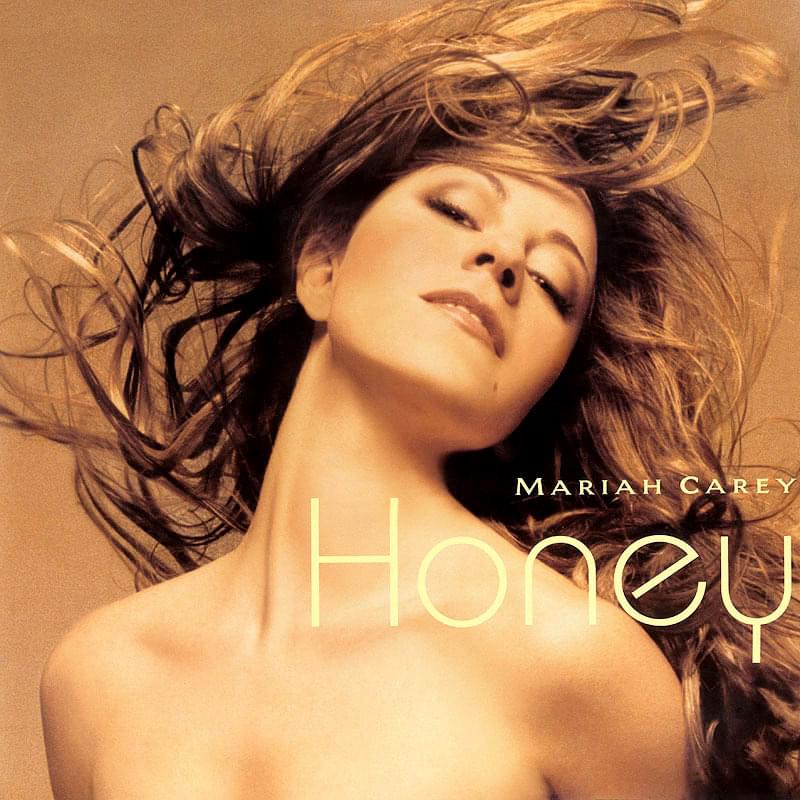 Album cover art for "Honey (Bad Boy Remix)" by Mariah Carey & Ma$e & The LOX