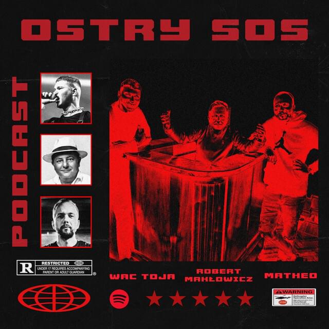 Album cover art for "Ostry Sos - Podcast" by Wac Toja