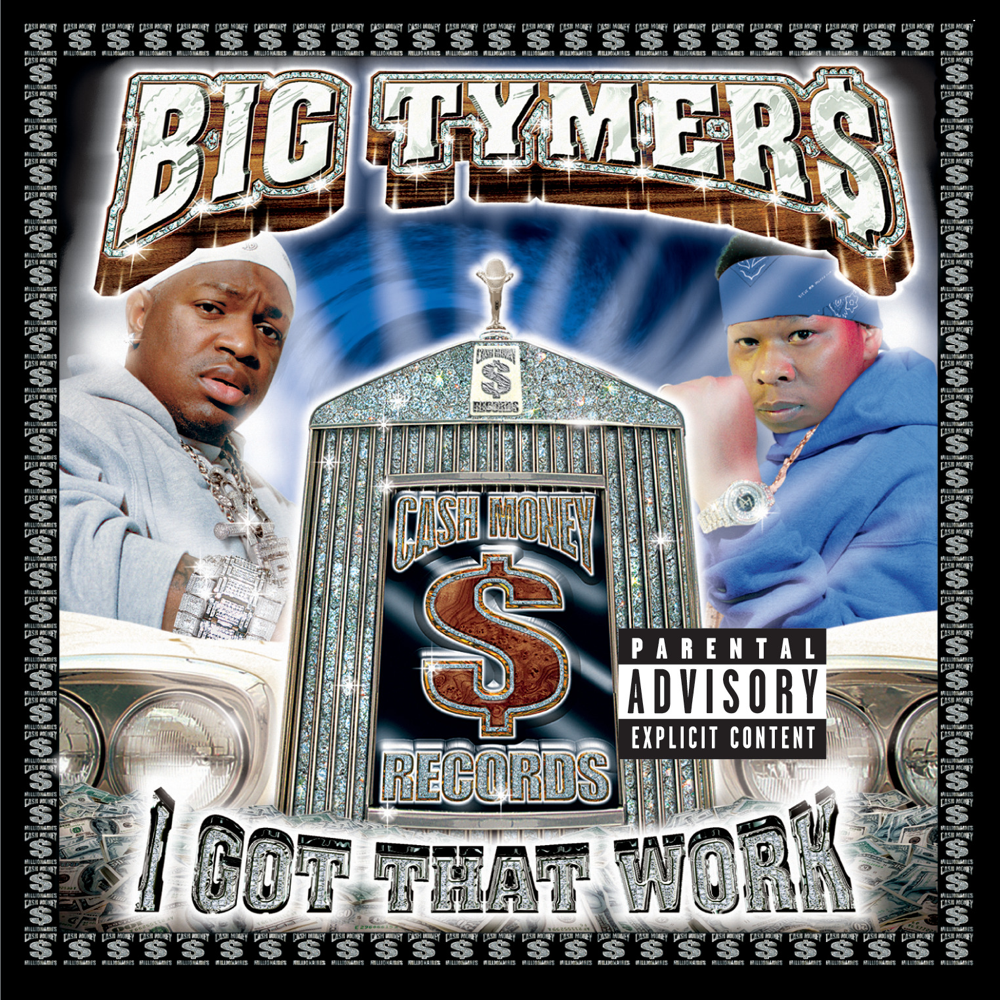Big Tymers by Big Tymers