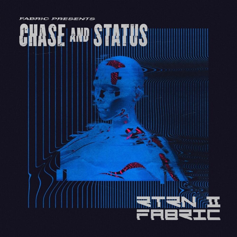 Cover image for fabric presents Chase & Status RTRN II FABRIC