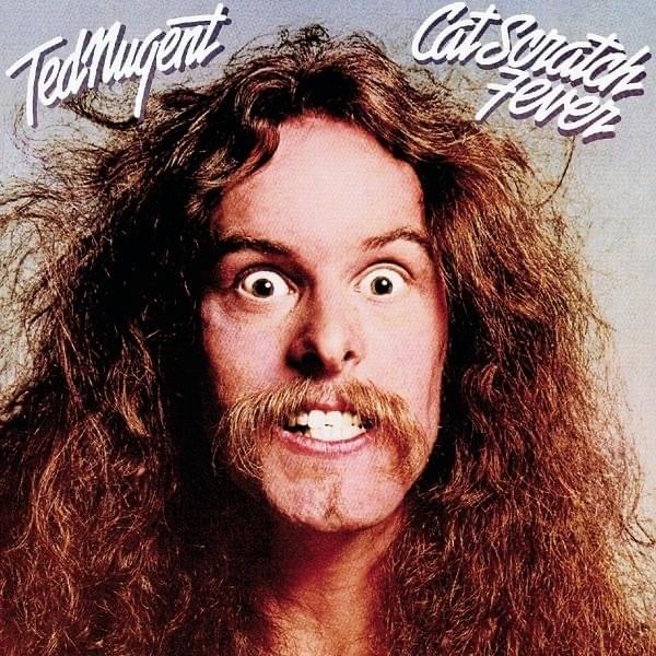Wang Dang Sweet Poontang by Ted Nugent