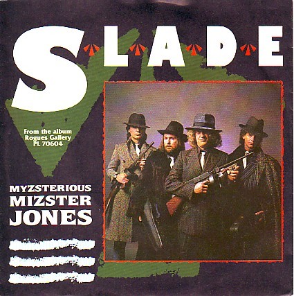 Album cover art for "Myzsterious Mizster Jones" by Slade