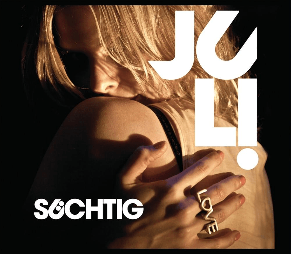 Album cover art for "Süchtig" by Juli (DEU)
