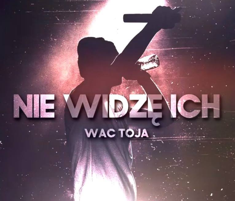 Album cover art for "Nie Widzę Ich" by Wac Toja