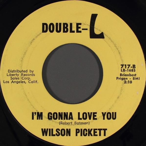 Album cover art for "I’m Gonna Love You" by Wilson Pickett