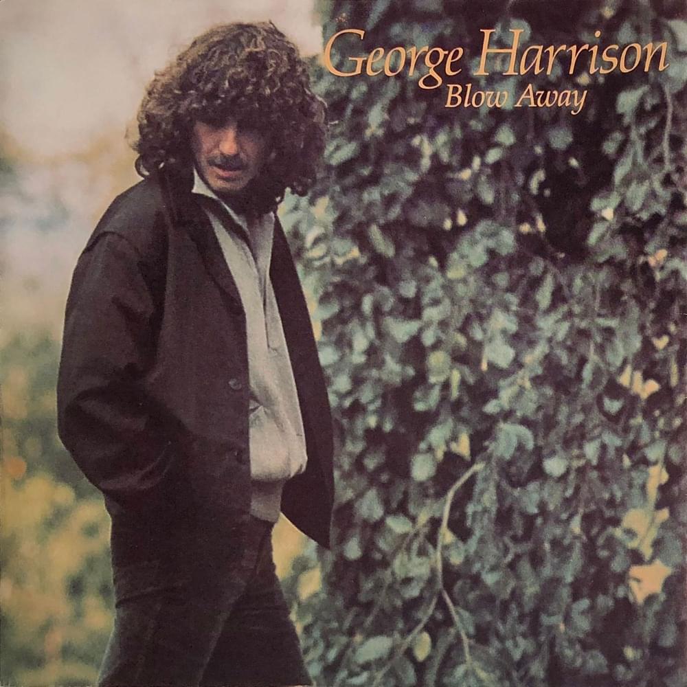 Album cover art for "Blow Away" by George Harrison
