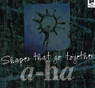 Album cover art for "Shapes That Go Together" by a-ha