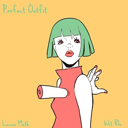 Perfect Outfit by Icarus Moth