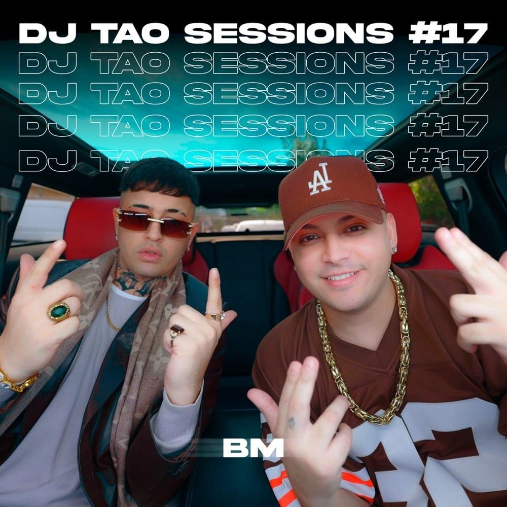 Album cover art for "BM DJ TAO Turreo Sessions #17" by DJ Tao