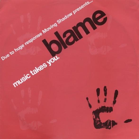 Music Takes You by Blame