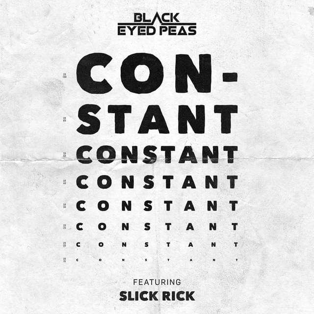 Album cover art for "CONSTANT pt.1, pt.2" by Black Eyed Peas & Slick Rick