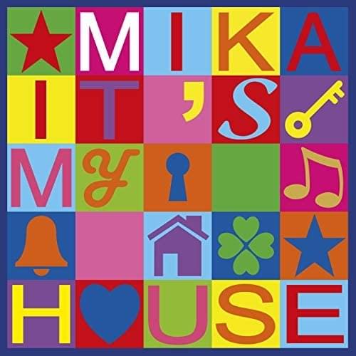 Album cover art for "It’s My House" by MIKA